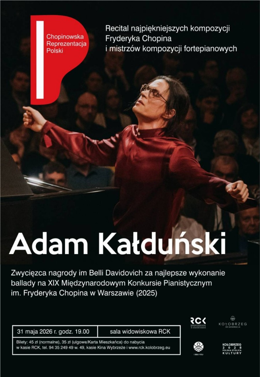 Chopinowska Reprezentacja Polski. Adam Kałduński - recital fortepianowy